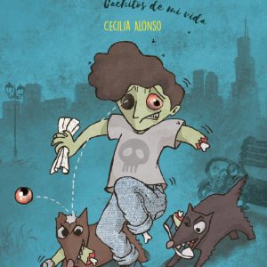 Cubierta del libro Antxón el zombi de Cecilia Alonso